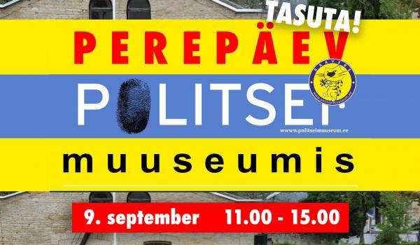 Perepäev Politseimuuseumis